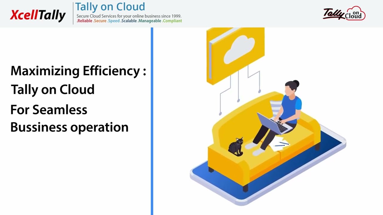 Tally on Cloud by XcellHost - Effortless Accounting in the Cloud