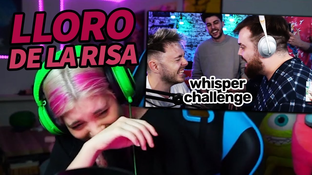 LLORO DE RISA CON EL WHISPER CHALLENGE DE IBAI Y REVEN