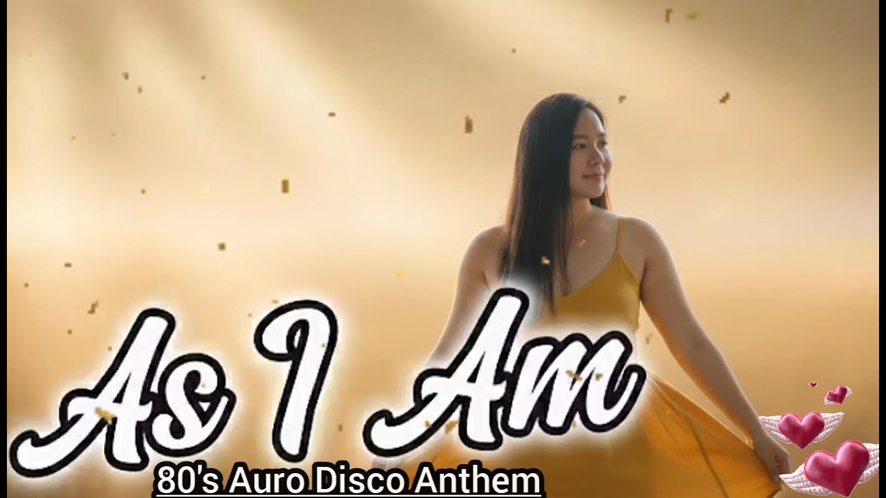 As I Am-80's Auro Disco Anthem