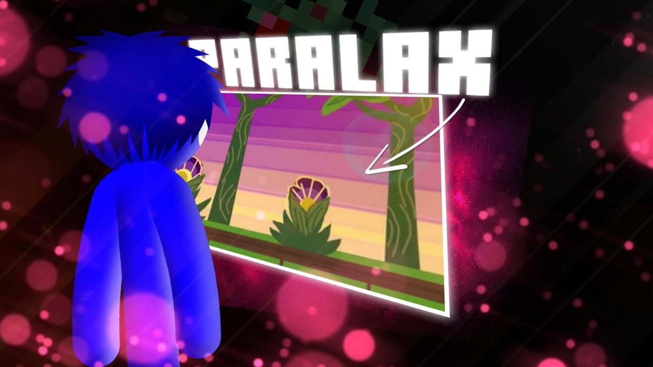ПАРАЛЛАКС - ТУТОРИАЛ || [Animating Touch 2]