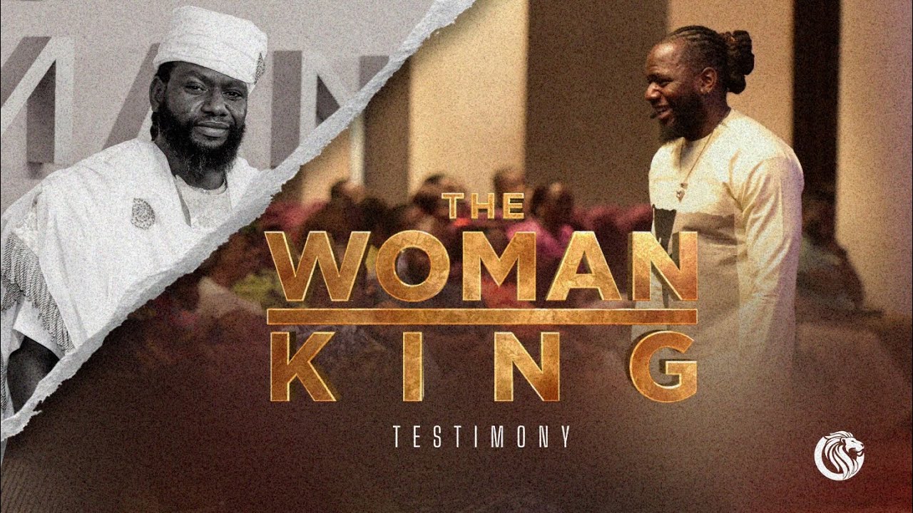 The Woman King Testimony - Jimmy Odukoya