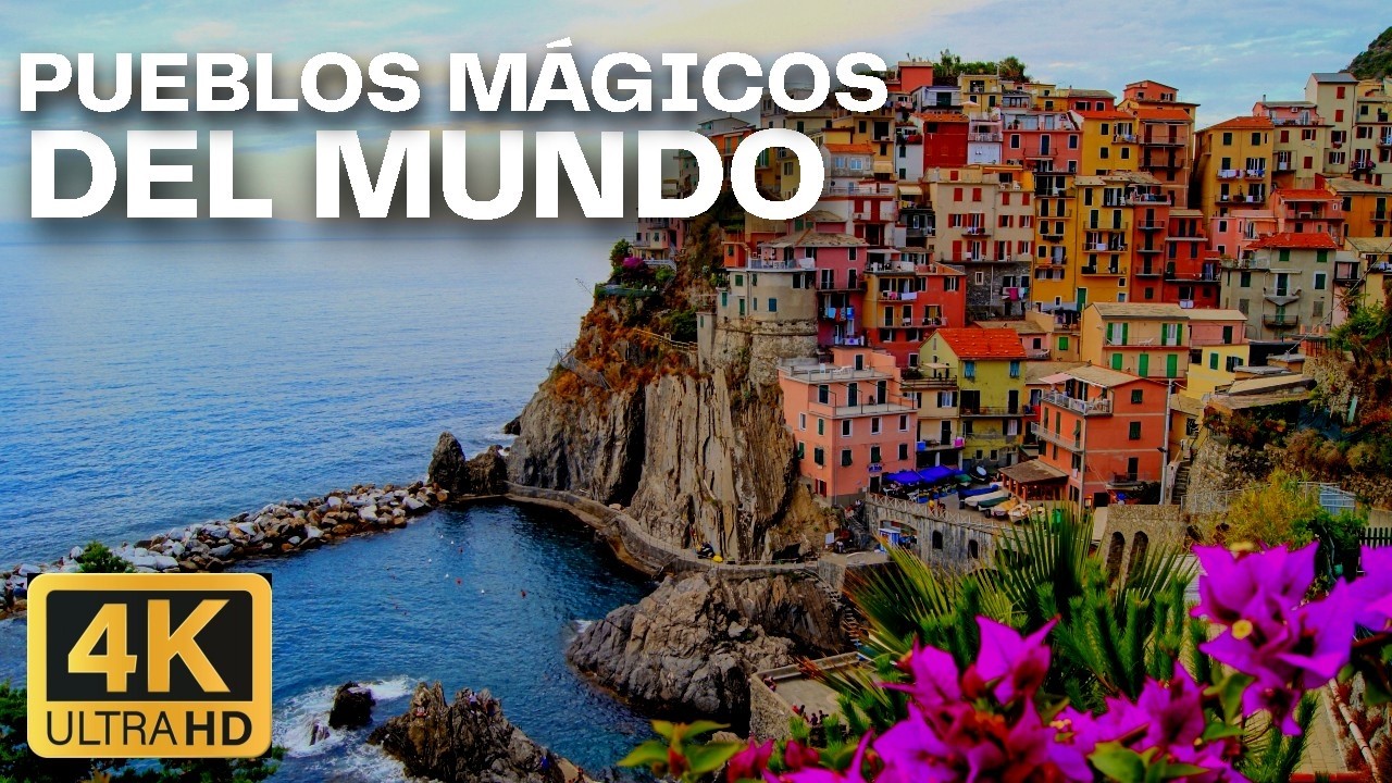 PUEBLOS HERMOSOS DEL MUNDO - DOCUMENTAL 4K