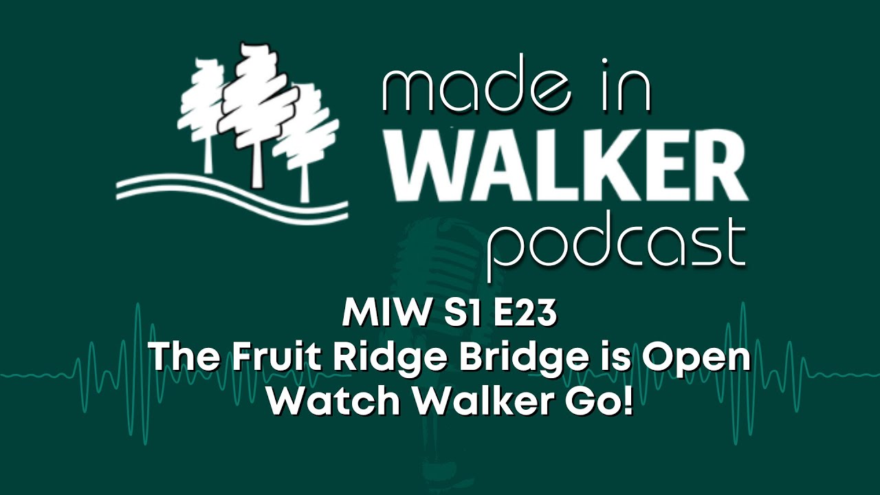 MIW S1 E23 Fruit Ridge Bridge is Open!