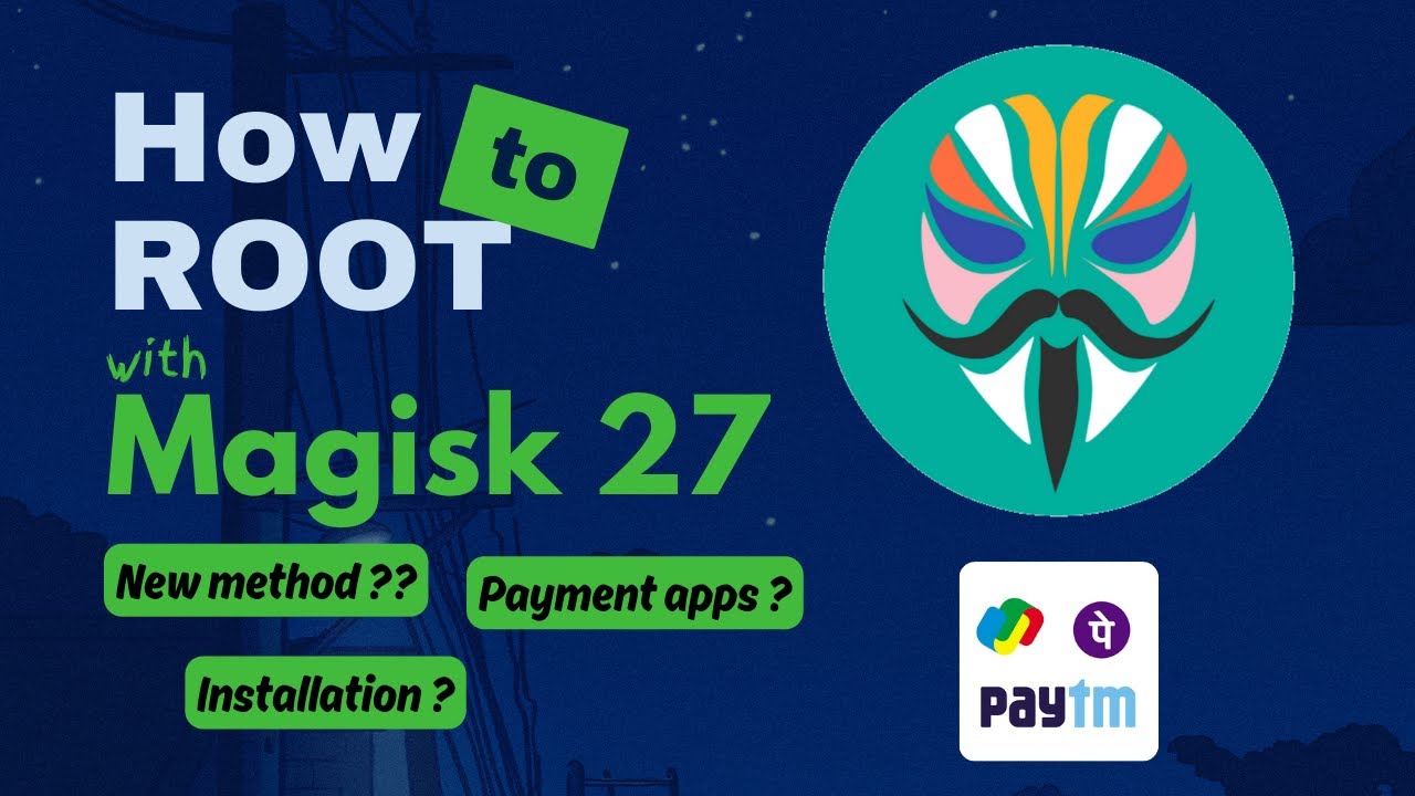 Как получить права root с помощью Magisk 27 | Обновление Magisk 27.0 | Как установить Magisk 27