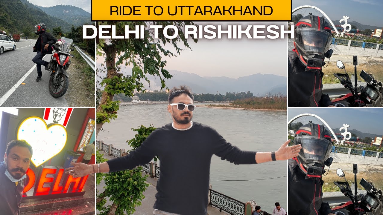 Delhi to Rishikesh (Uttarakhand)|Bangalore to Uttarakhand Ride|Day 5|Bike Ride to the land of Gods
