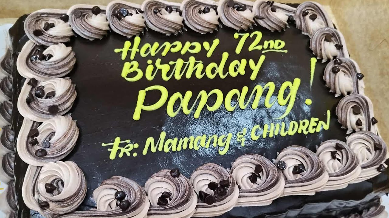 PAPANG 72 BIRTHDAY BASH | Family Celebration & Feast
