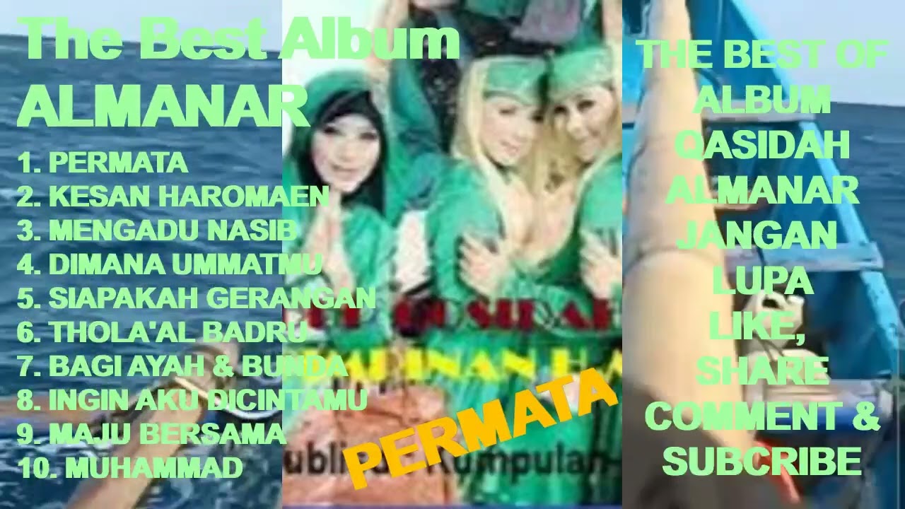 ALMANAR Full Album The Best Qasidah Modern - Permata ! Kesan Haromaen ! Mengadu Nasib ! Maju Bersama