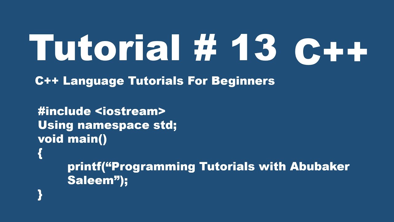 How to use For Loop in C++ Program | Syntax of For Loop with example | Tutorial # 13