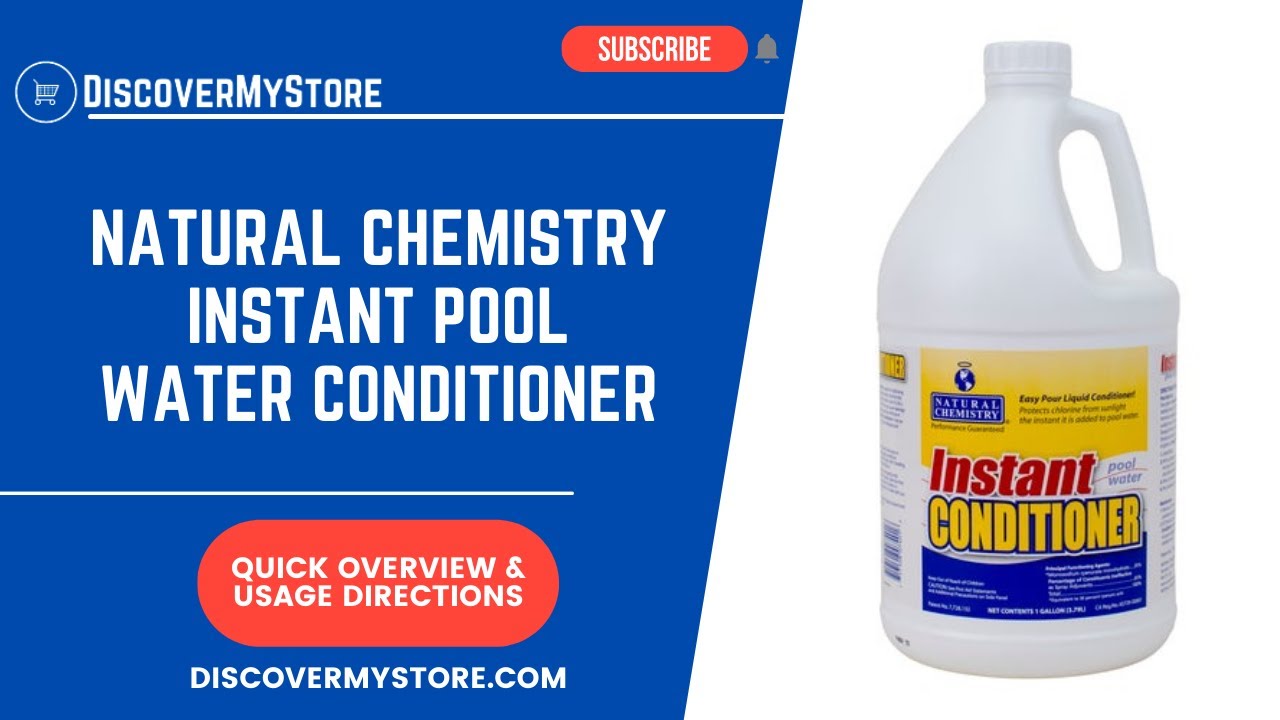 Natural Chemistry Instant Pool Water Conditioner