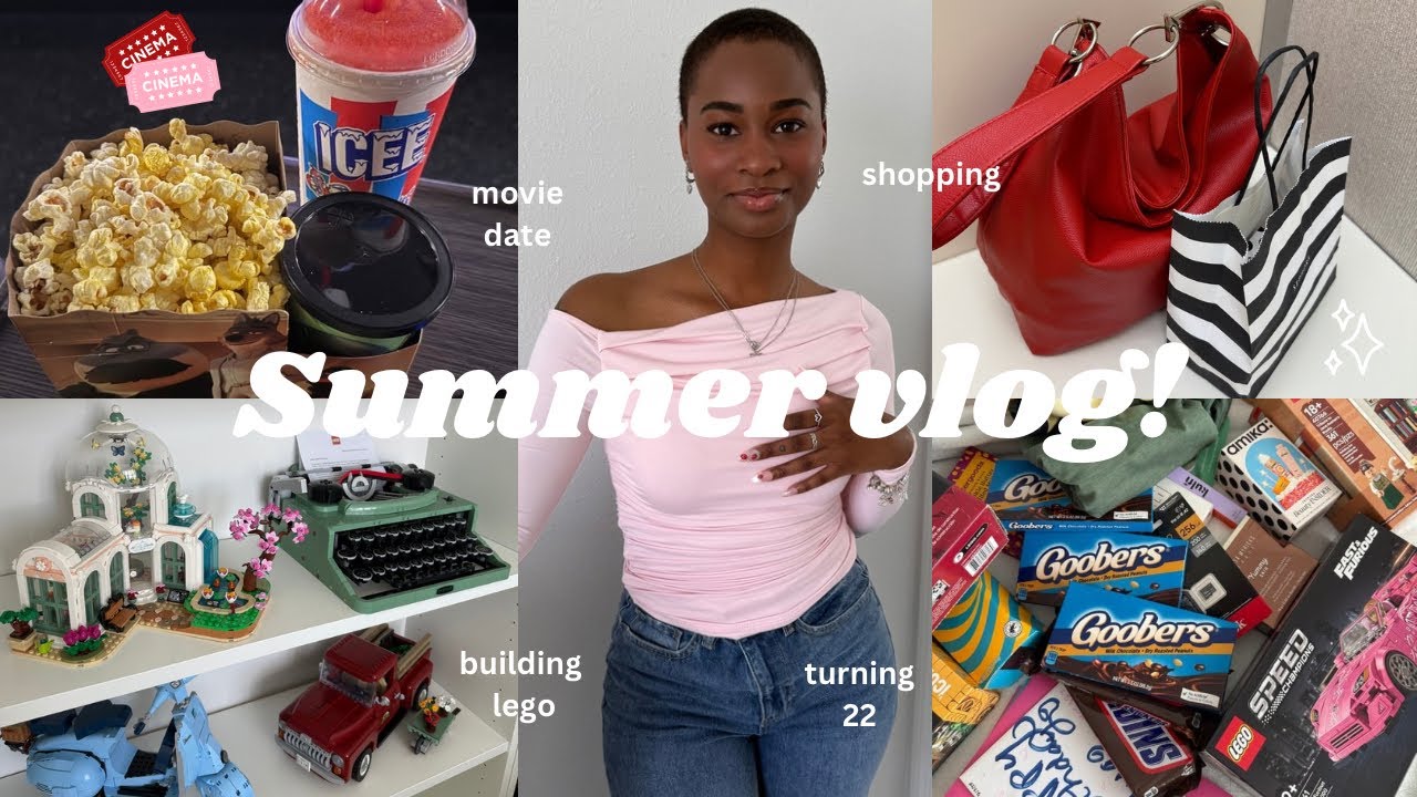 Summer days in my life❤️ 22nd birthday, shopping, building lego, solo movie date & more!