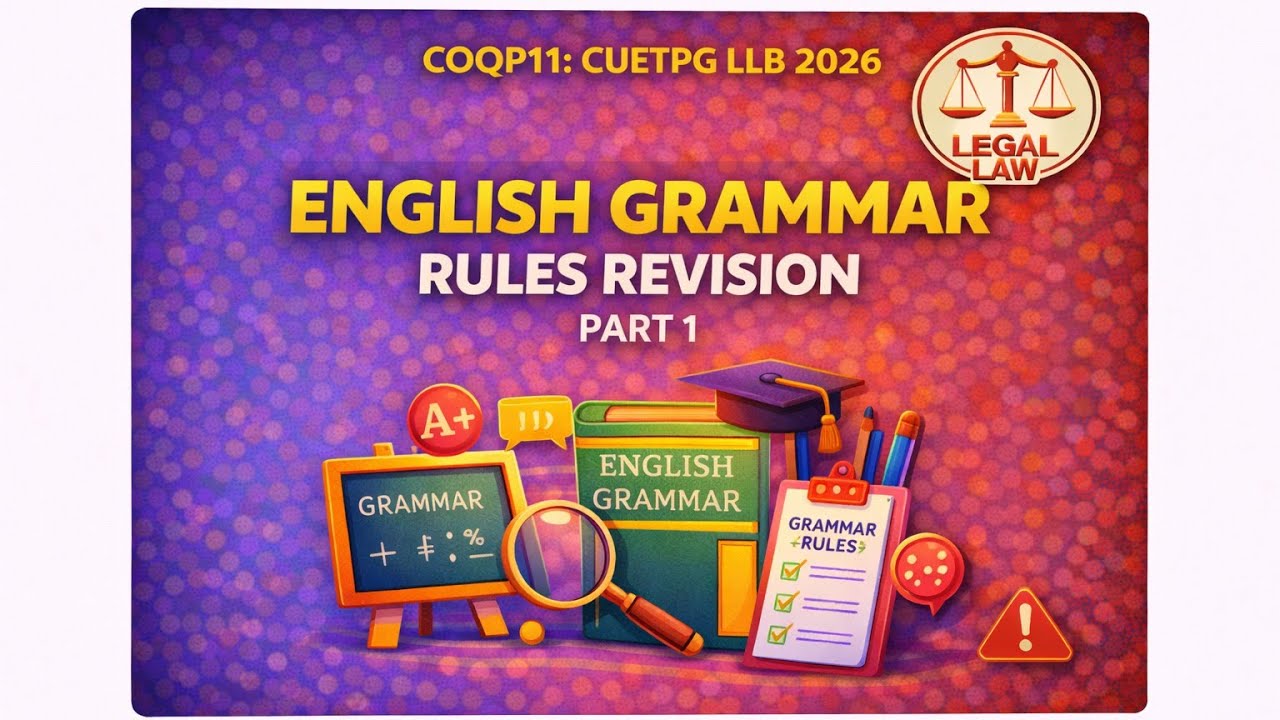 ENGLISH GRAMMAR RULES | REVISION | PART 1 | CUET PG | SSC | LEGAL LAW
