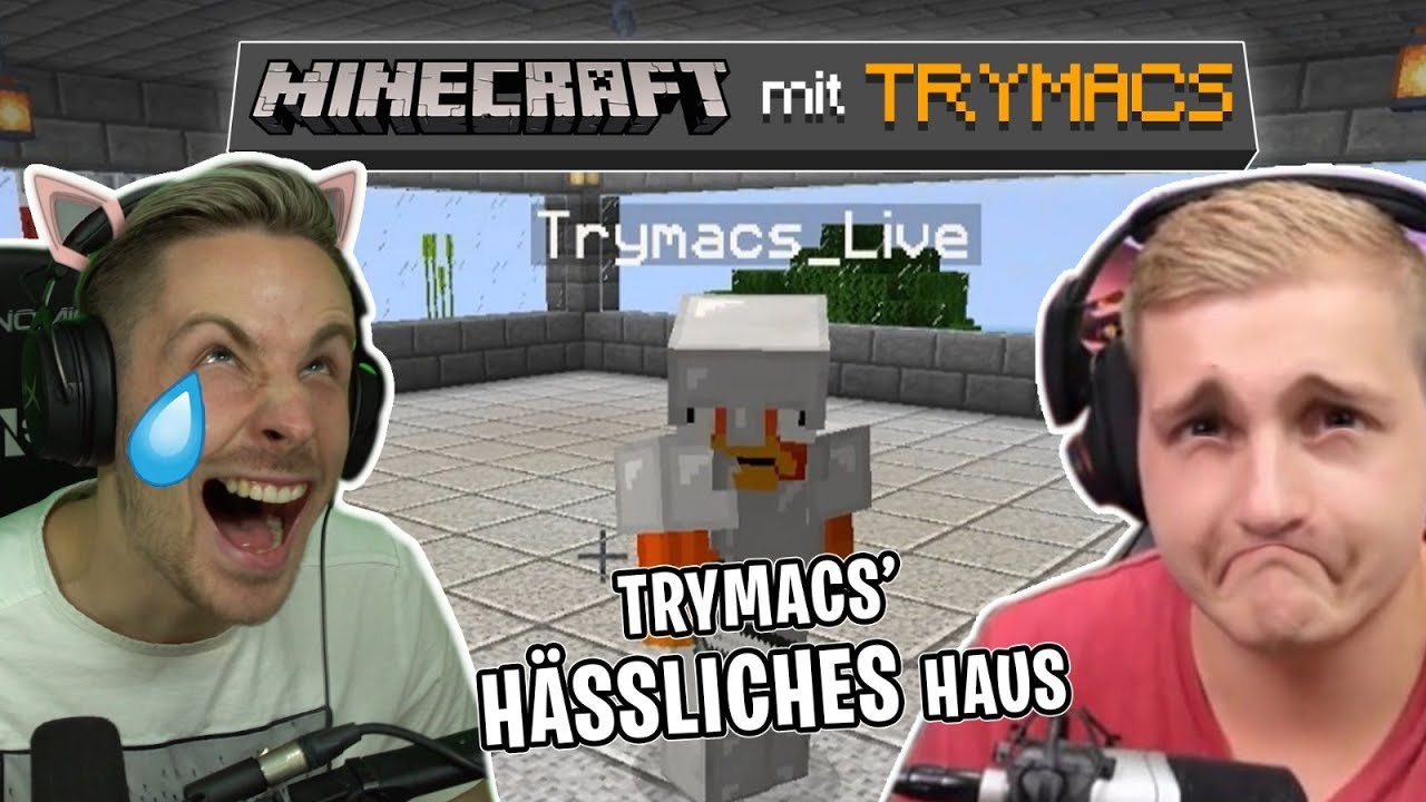 TRYMACS baut das h&auml;sslichste MINECRAFT HAUS der WELT! Minecraft mit Trymacs!