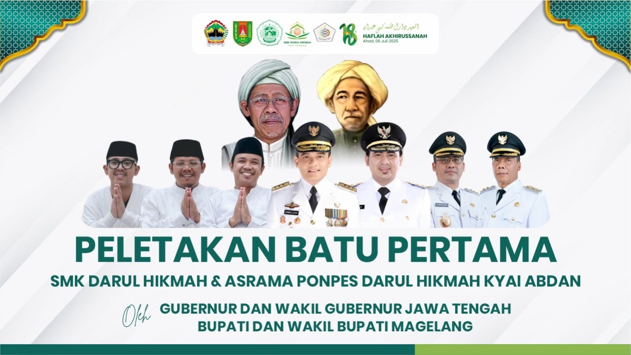 🔴 Live | Peletakan Batu Pertama SMK Darul Hikmah dan Asrama PP Darul Hikmah Kyai Abdan