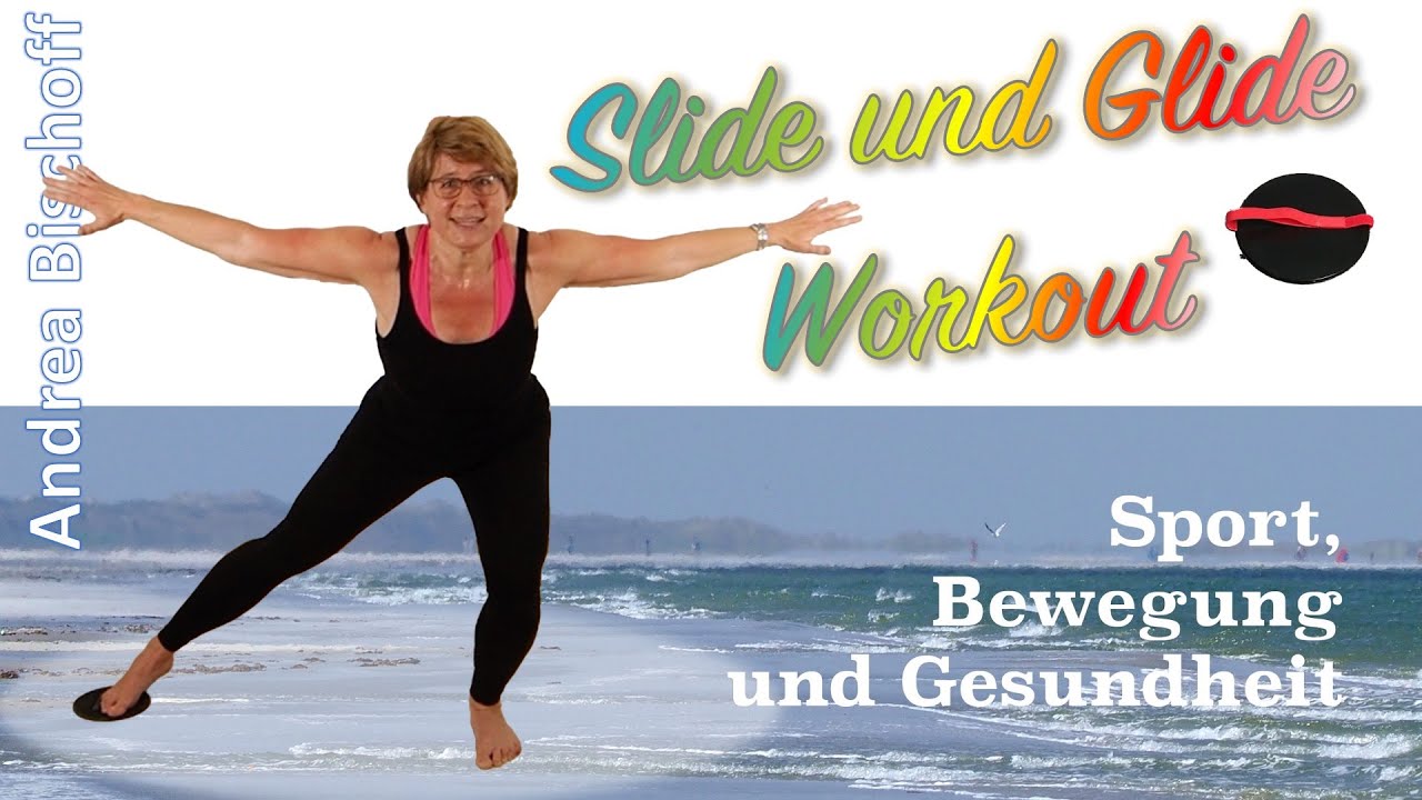 Slide und Glide Workout (