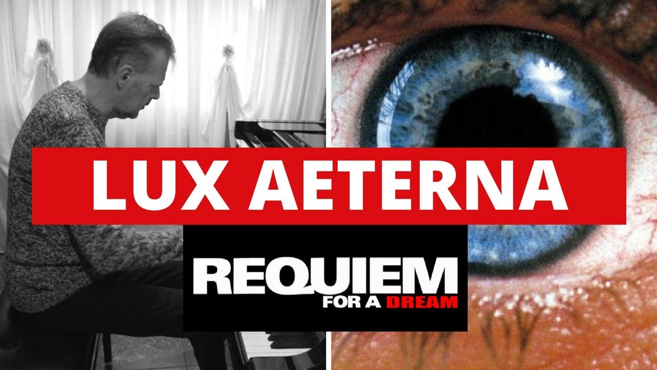 Lux Aeterna - Requiem For a Dream - Clint Mansell [PIANO] Sereno Sasso