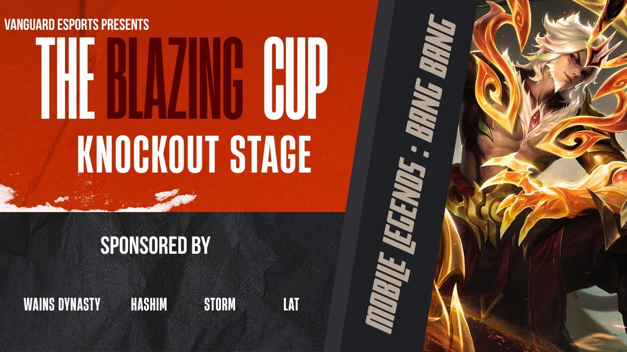 Blazing Cup | Knockout Stage Day 6 | Mobile Legends 🔥🔥