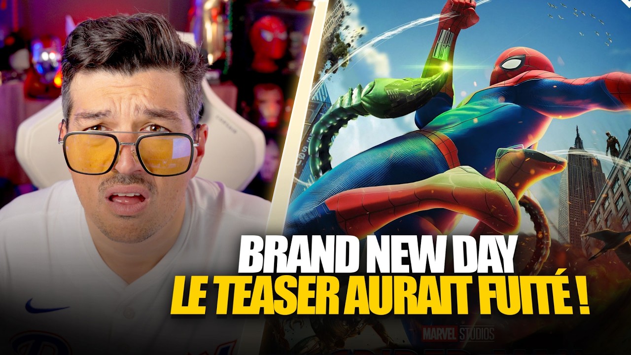 Le trailer de Spider Man Brand New Day a déjà fuité ?