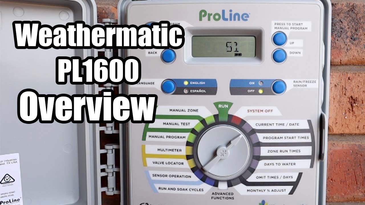 Weathermatic PL1600 Irrigation Controller. Overview of operations. Fix a Terrible Lawn Part 13