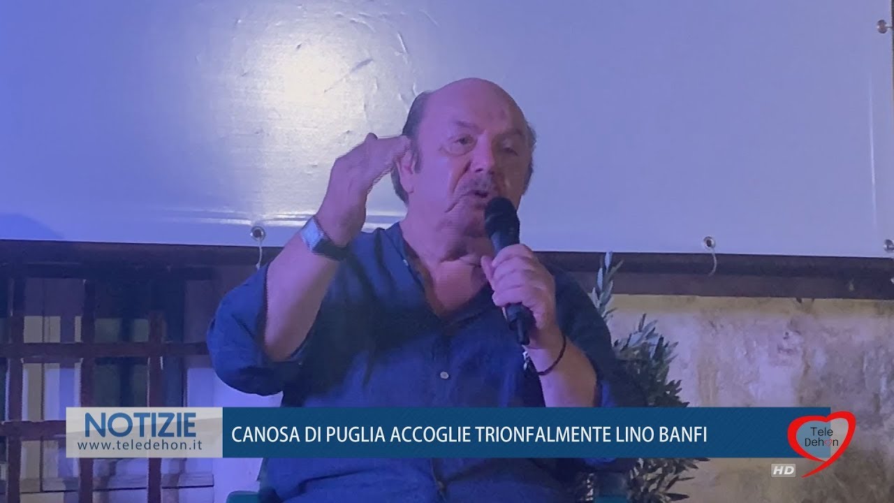 CANOSA DI PUGLIA ACCOGLIE TRIONFALMENTE LINO BANFI