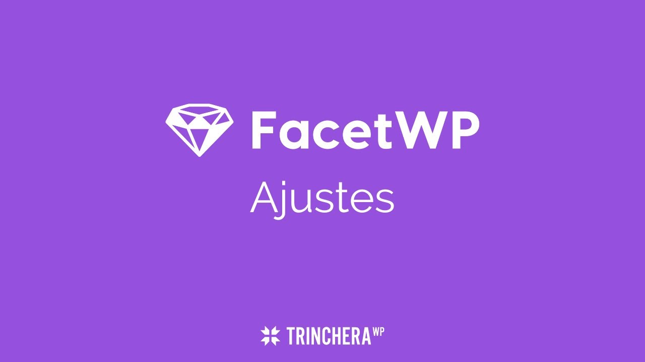 Ajustes | Curso FacetWP