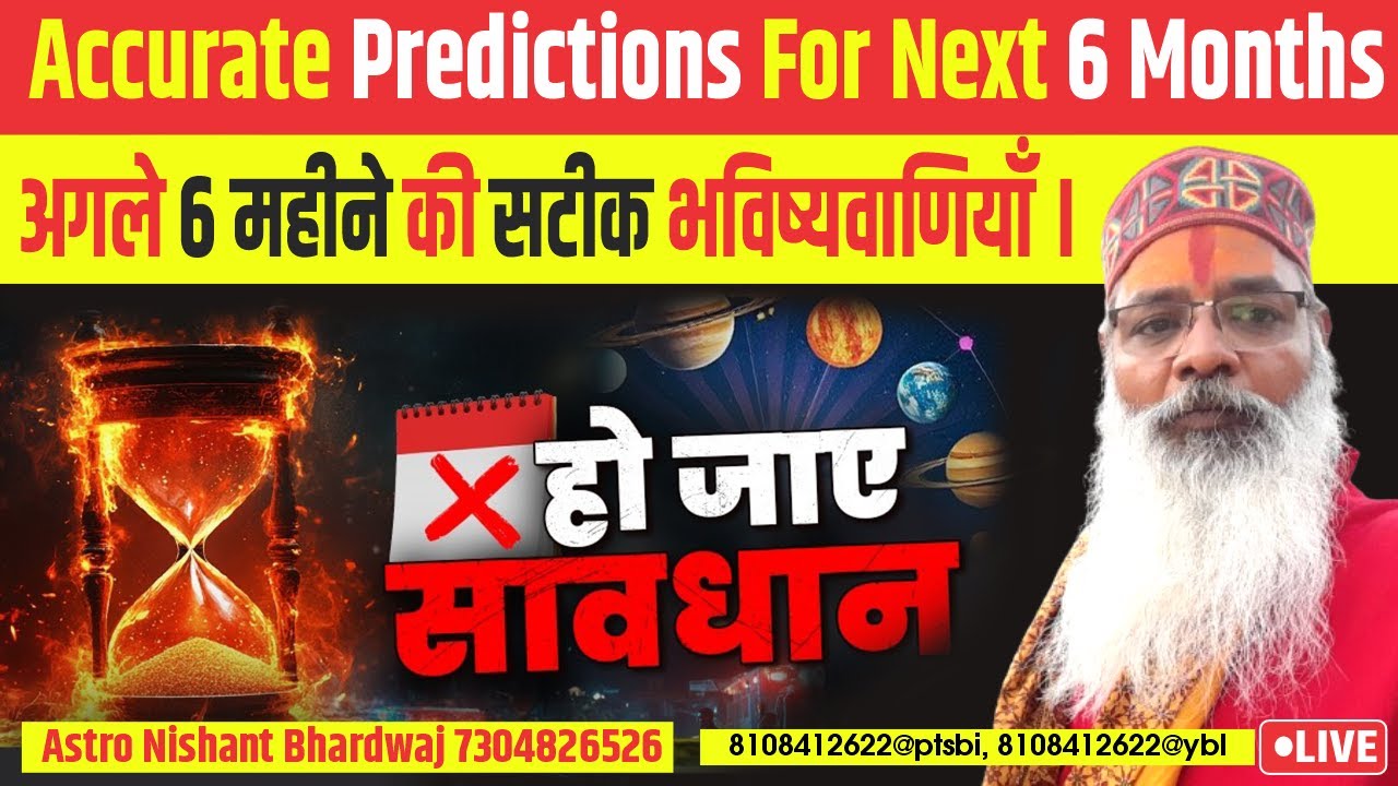 Accurate predictions for next 6 months