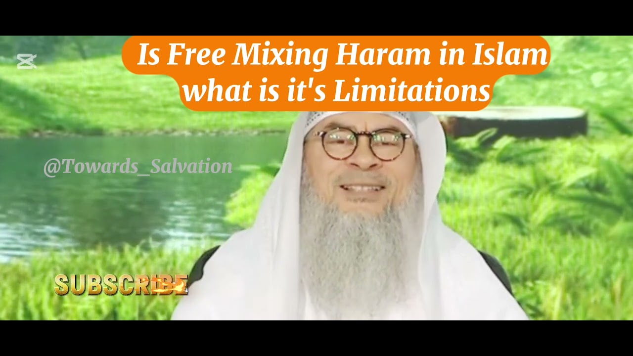 Is free mixing Haram in islam? What is it's limitations