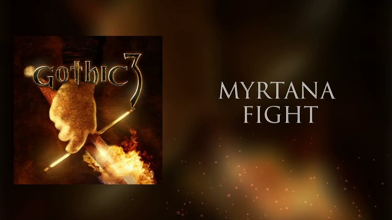 Gothic 3 - Myrtana Fight ( Remake )