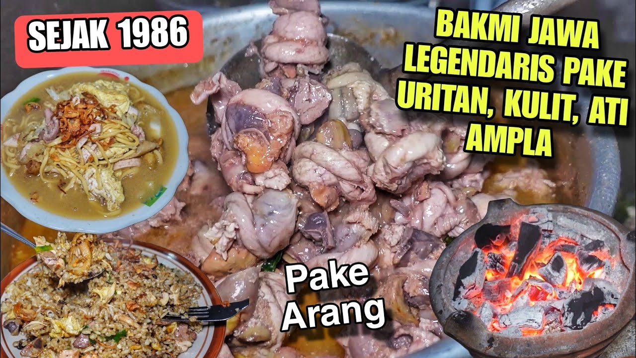 SEJAK 1986 !! BAKMI JAWA LEGENDARIS DEKAT HOTEL ALILA SOLO !! KOMPLIT PAKE KULIT, URITAN, ATI AMPELA