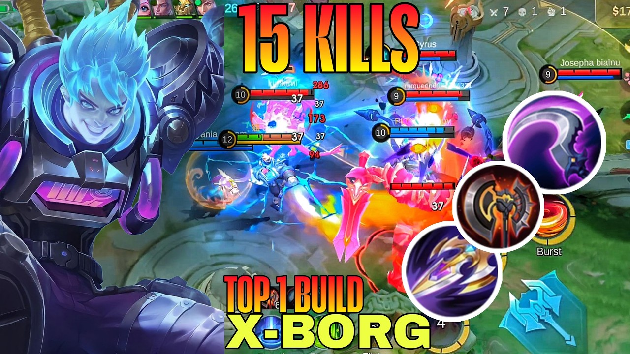 15 Kills!! Monster X-Borg Deadly EXP Liner!! - Build Top 1 X-Borg ~ MLBB