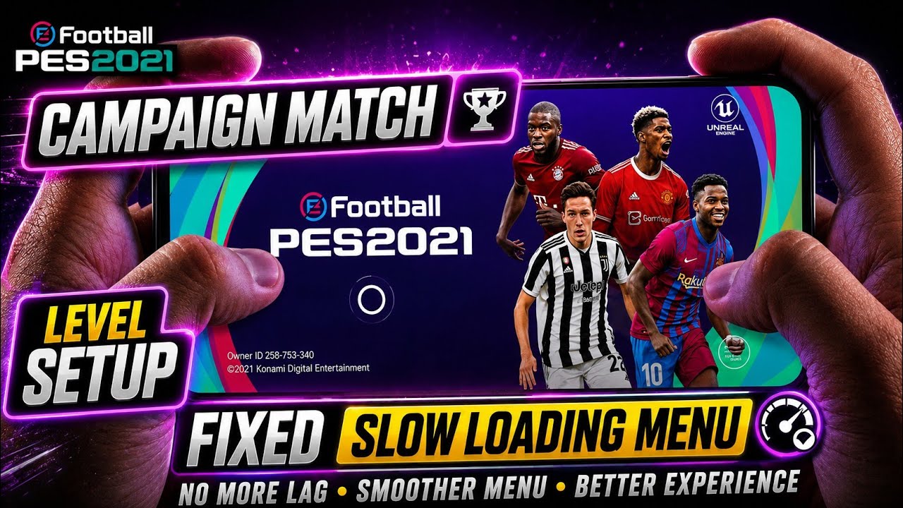 Release Update PES 2021 Mobile Offline | New Campaign Level & Fixed Slow Loading Menu