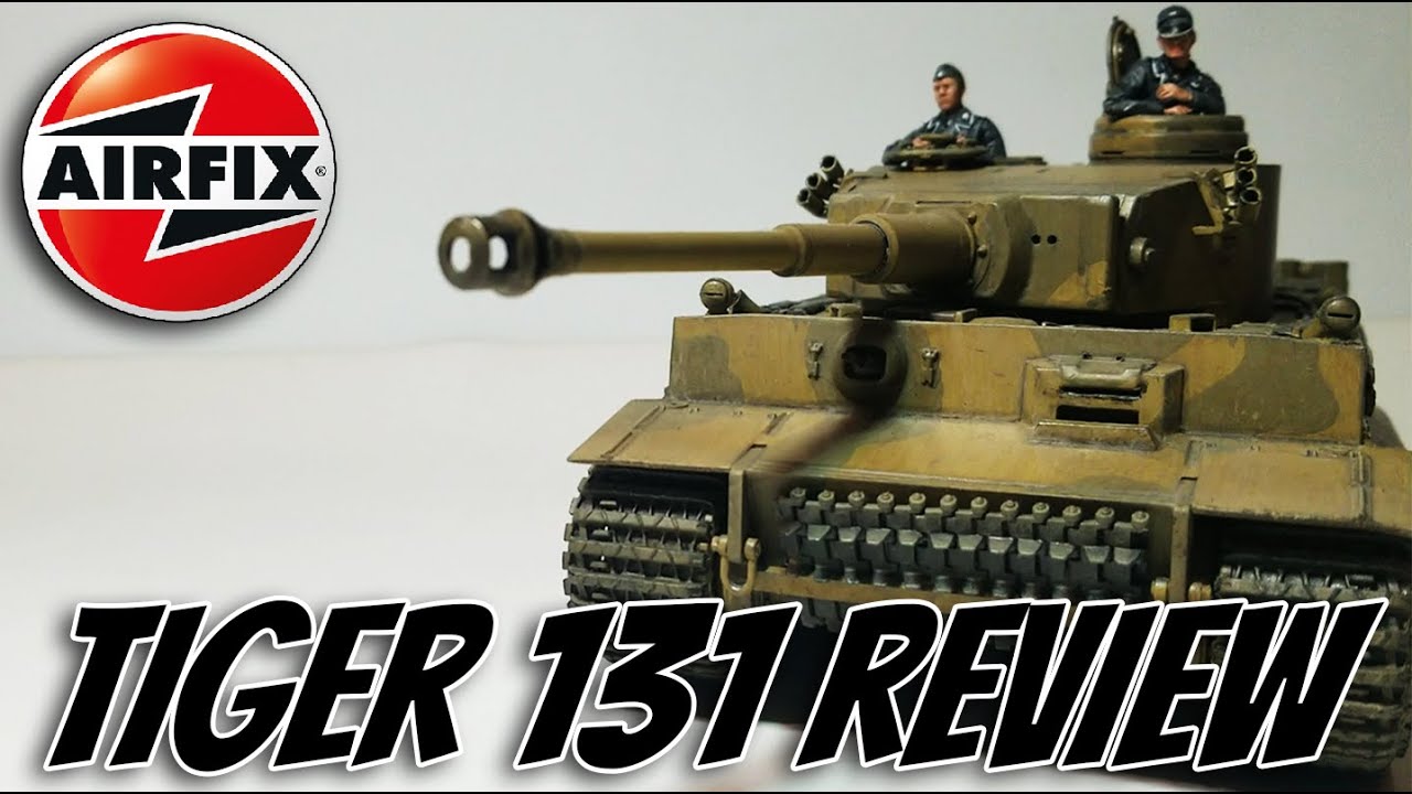 Airfix 1:35 Scale Early Tiger 1 Build review