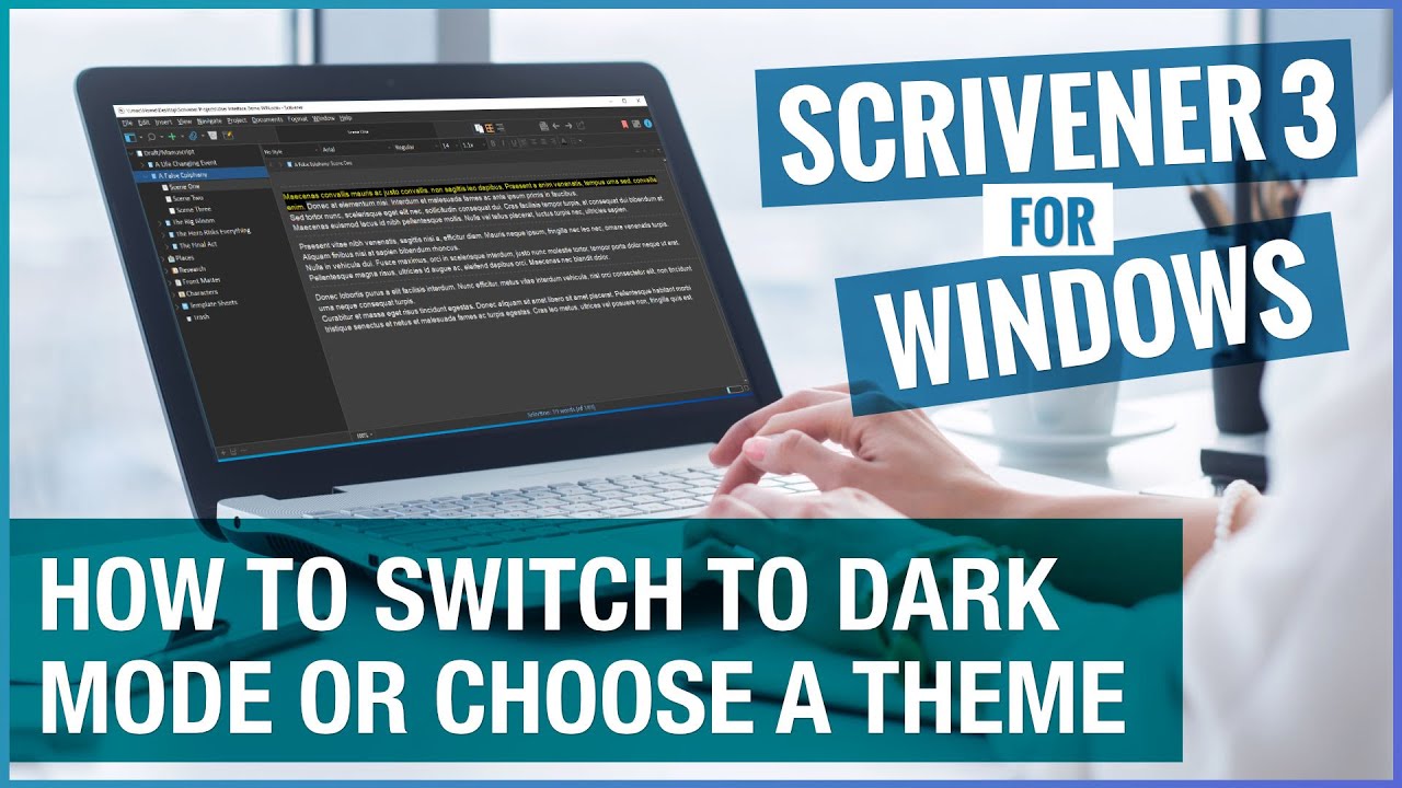 Scrivener Tutorial | Scrivener 3 for Windows | Dark Mode and Themes