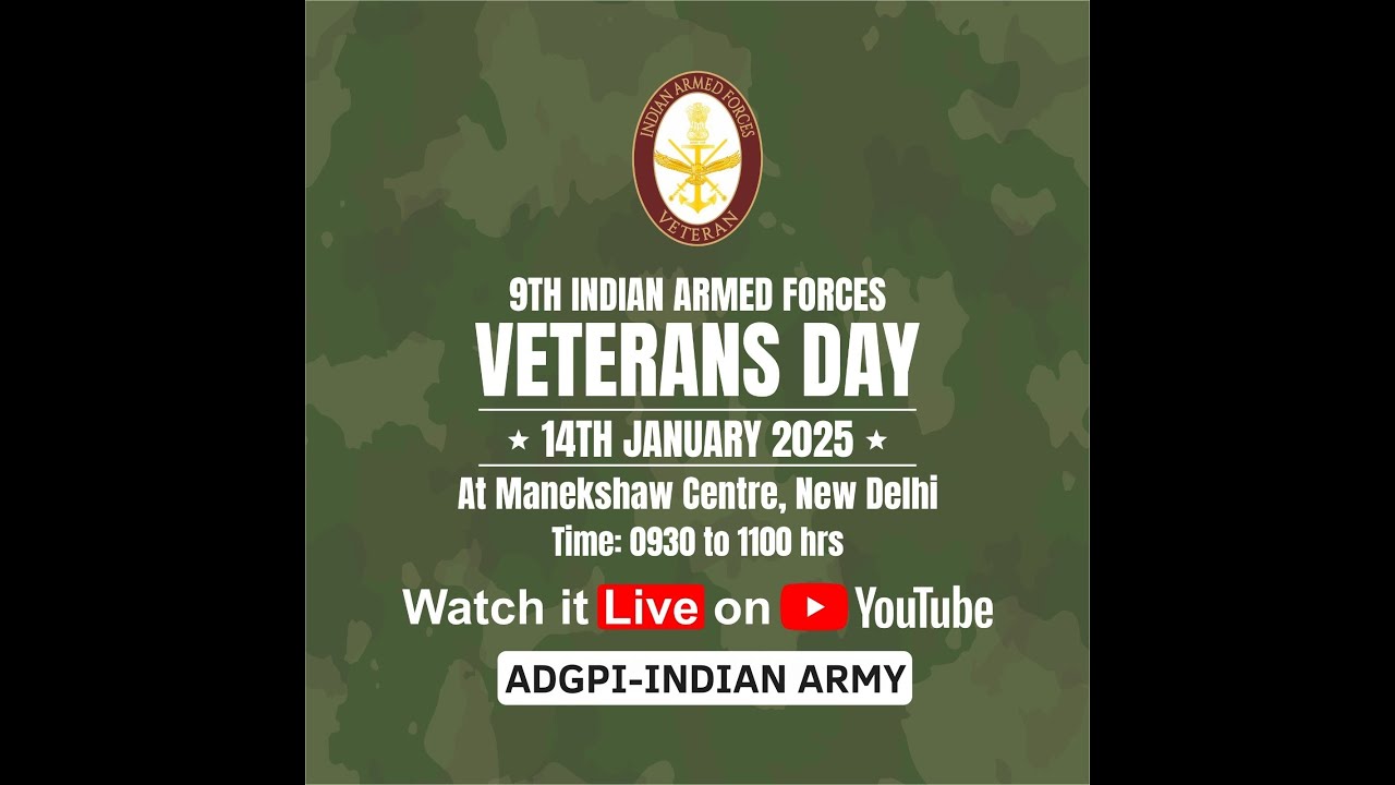 9th ARMED FORCES VETERANS DAY, New Delhi