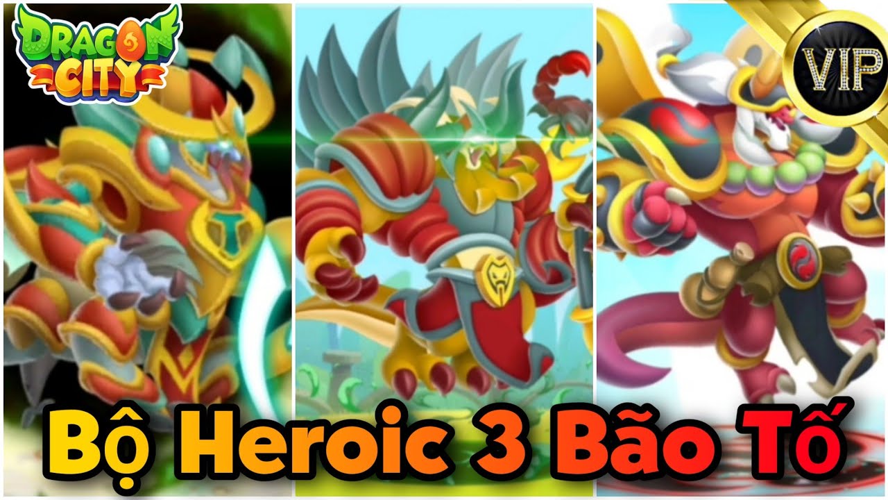 Dragon City Khám Phá : Bộ 3 Heroic Bão Tố Siêu Vip Đụng Độ Những Trận Đánh Đỉnh Cao Master Wind