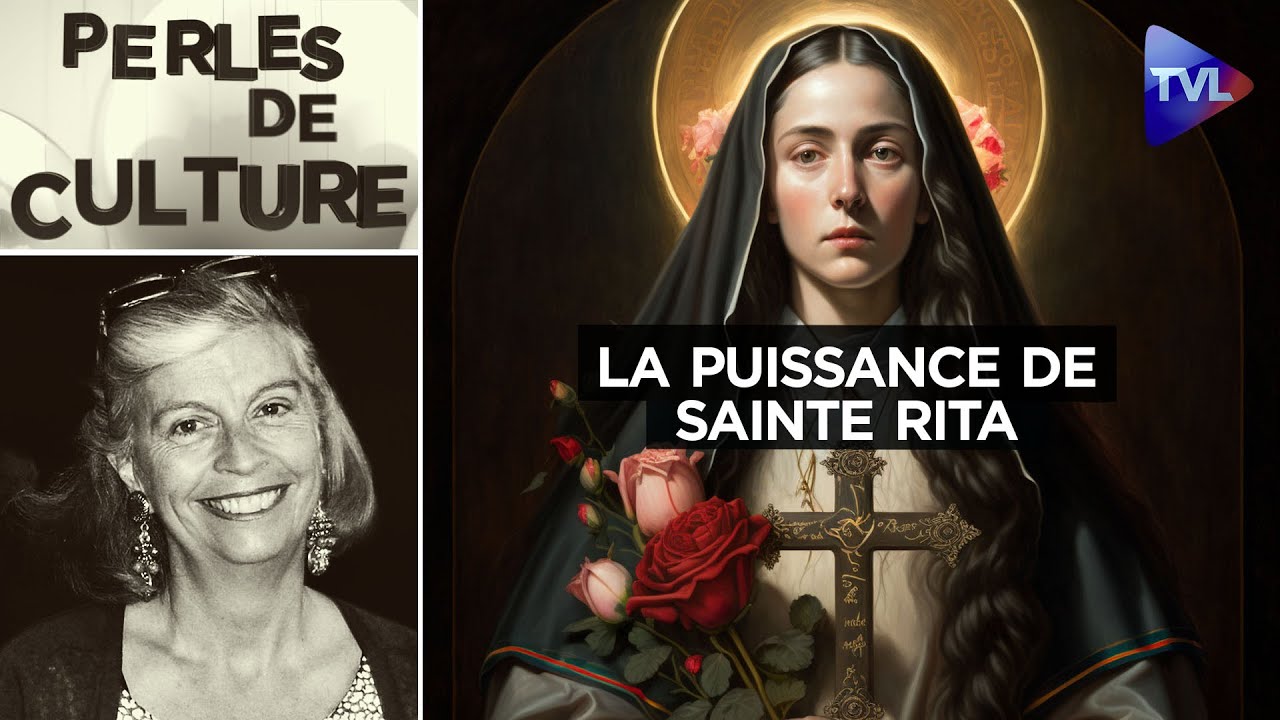 Il est temps de reconnaître la puissance de Sainte Rita - Perles de Culture n°369 - TVL