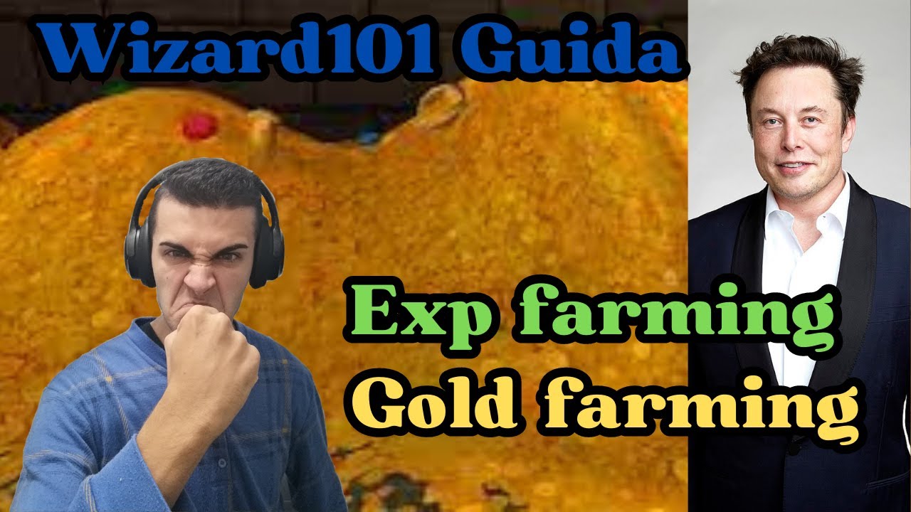 Wizard101 ITA - Guida al farming di XP e ORO (Livello 1 - 50)