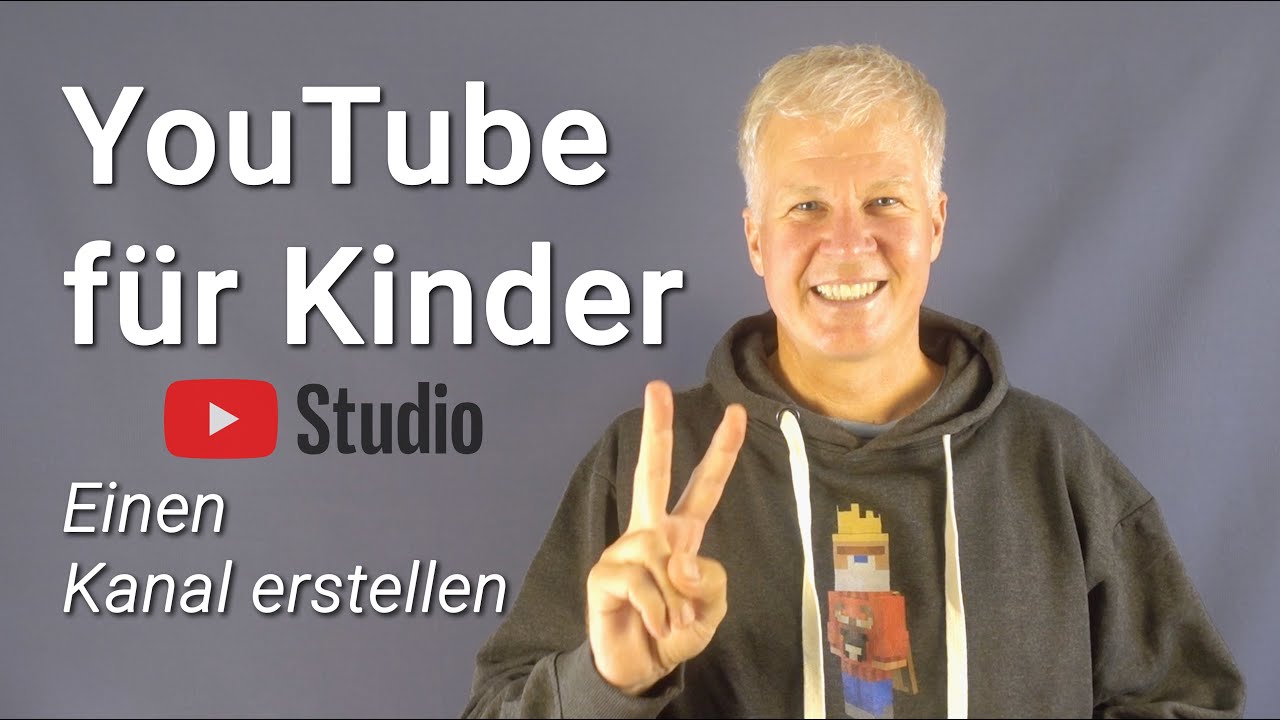 Ein YouTube Kanal für Kinder erstellen | Projektwoche mit Anleitung für Einstellungen und Videodreh