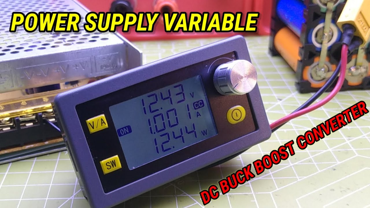 POWER SUPPLY VARIABLE ADJUSTABLE DC BUCK BOOST CONVERTER
