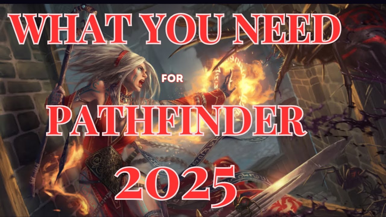 What you need to play Pathfinder in 2025