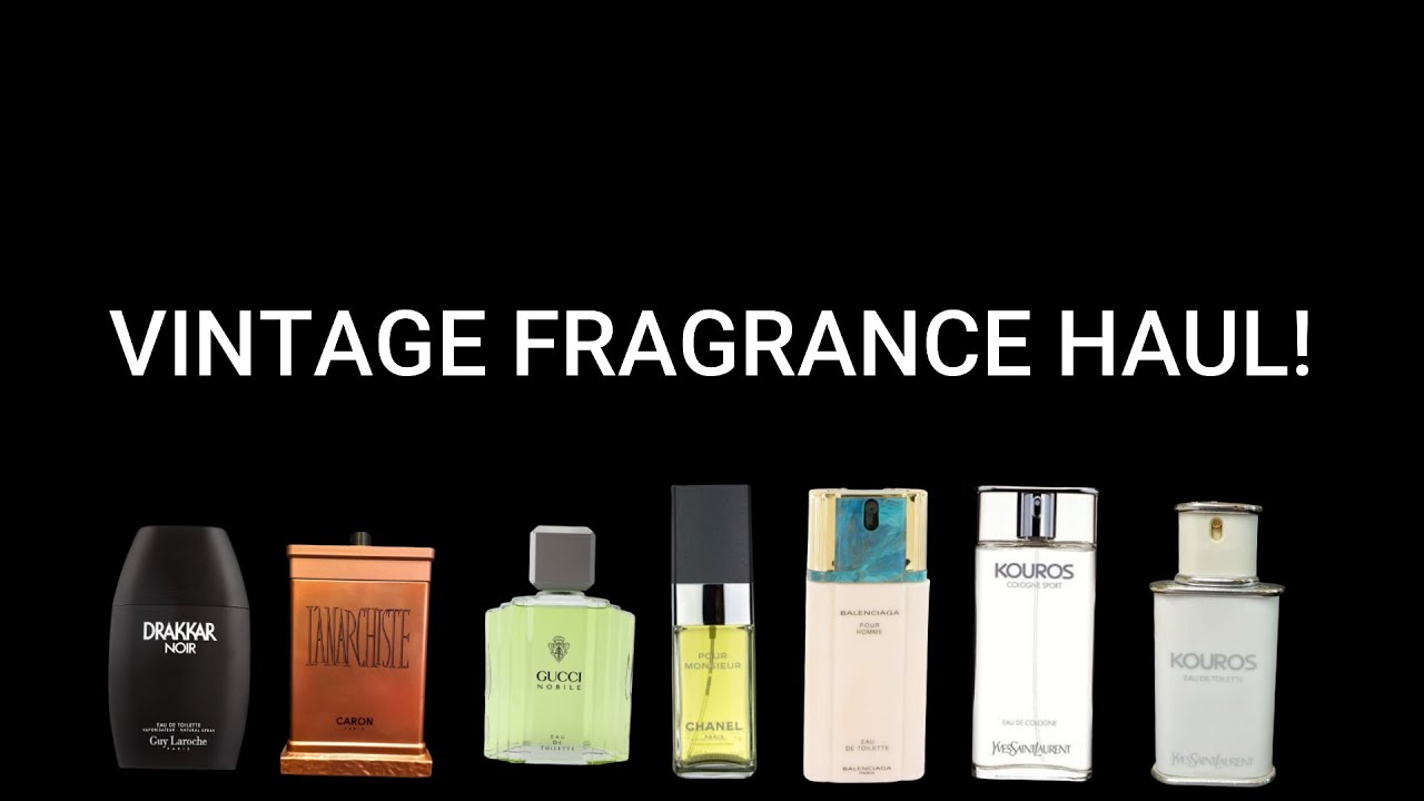 FRAGRANCE HAUL (mainly vintage)