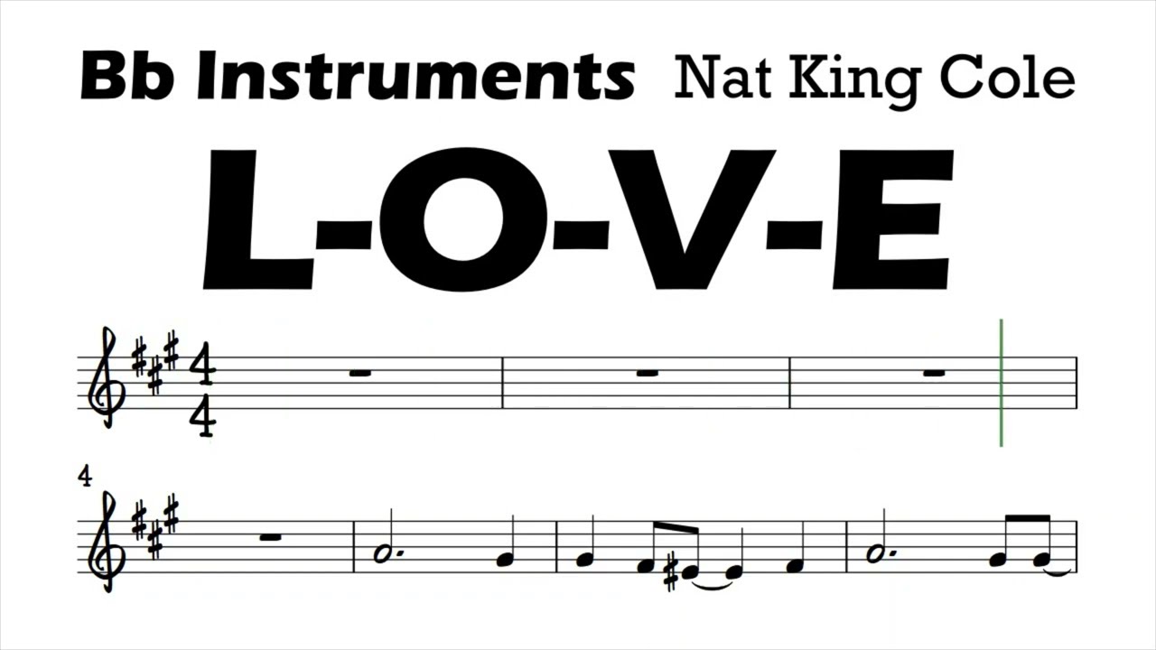 L-O-V-E Nat King Cole  Bb Instruments Sheet Music Backing Track Play Along Partitura LOVE
