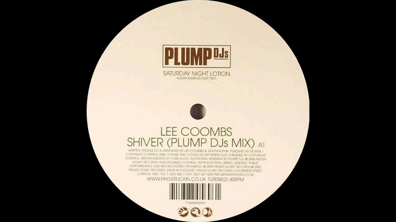 Lee Coombs - Shiver (Plump DJs Mix)