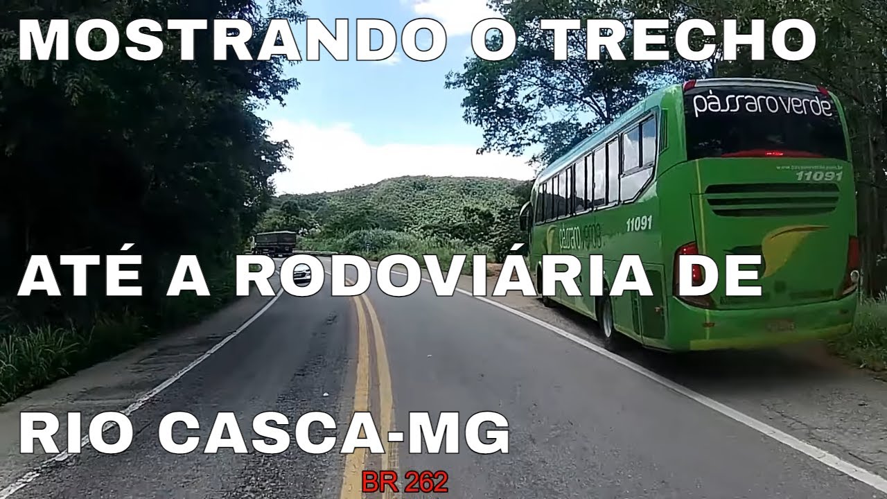 TRECHO ENTRE JOÃO MONLEVADE ATÉ RIO CASCA MG