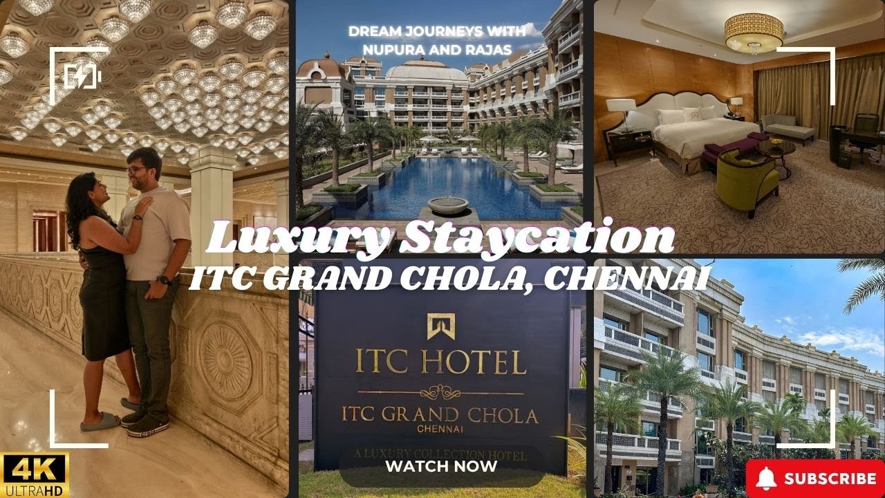 Experience the Majesty: ITC Grand Chola Chennai – Ultimate Luxury Staycation (4K Tour)