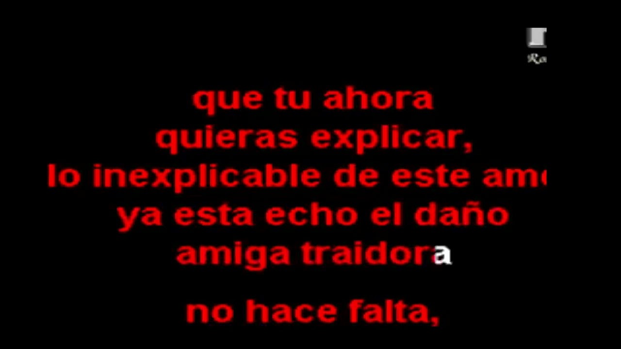 CON LA MISMA MONEDA-AMIGA TRAIDORA-Y QUE DE MI-JAMA VAS DECIRLE-KARAOKE - MIXS / RESENTIDAS CUMBIAS