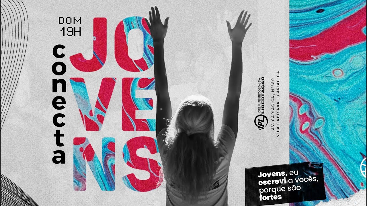 [AO VIVO] CONECTA JOVEM #ipltv #domingo