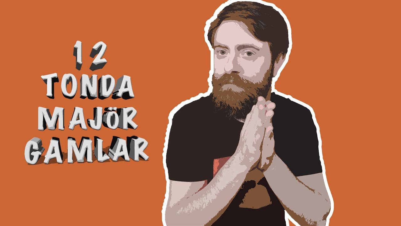 Armoni Dersi - 12 Tonda Majör Gamlar