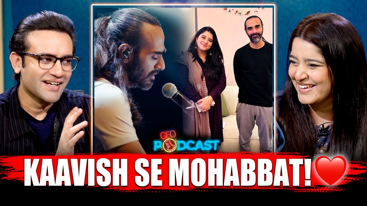 Kaavish se Mohabbat!♥️ | Fabiha Hashmi - Geo Podcast - Mubashir Hashmi