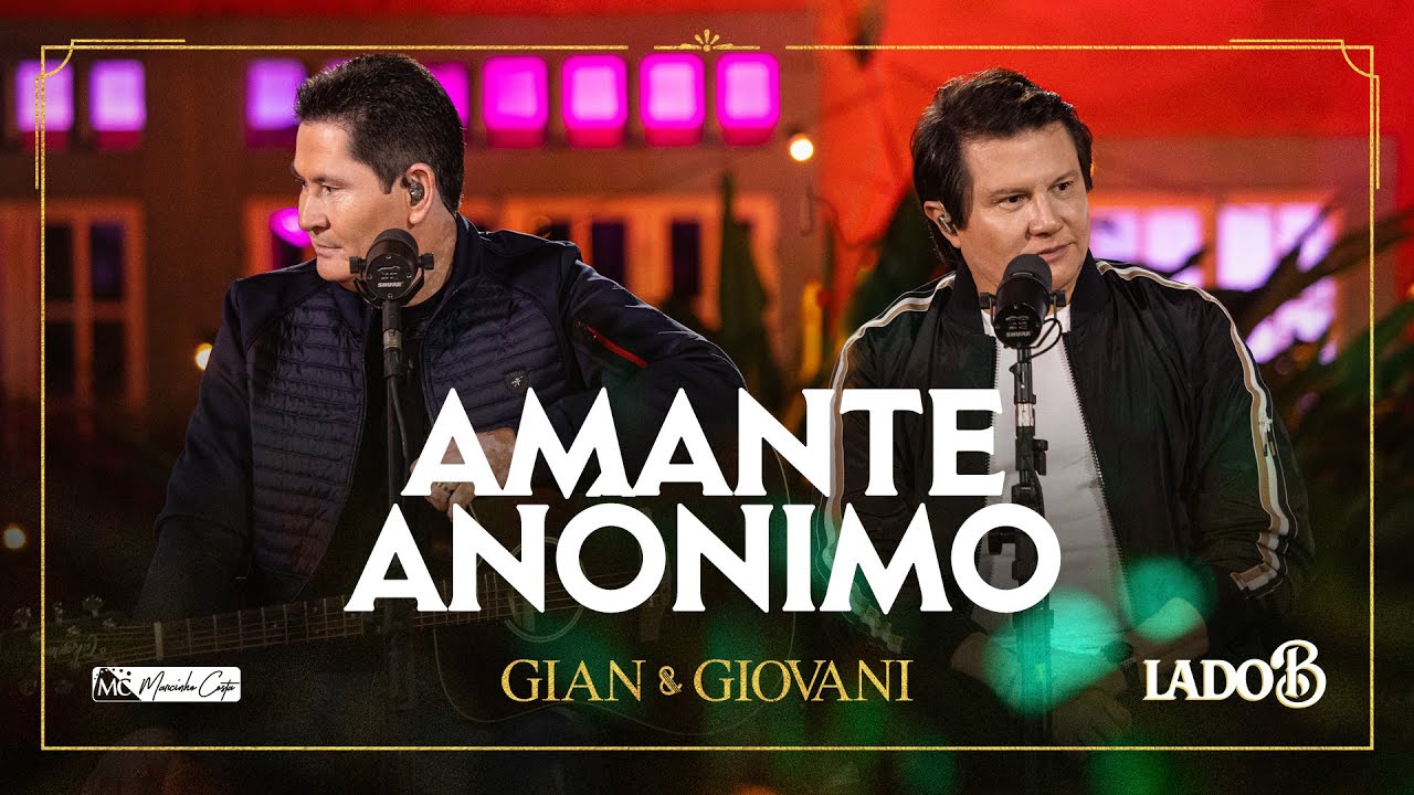 Amante Anônimo - Lado B -  @GianeGiovaniOficial
