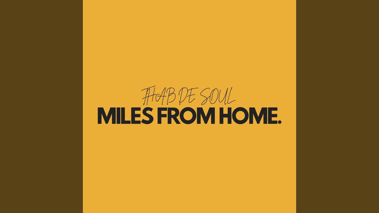 Miles From Home (Original Mix)